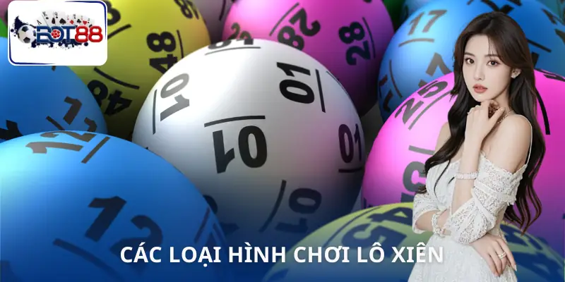 lo-xien-la-gi-loai-hinh