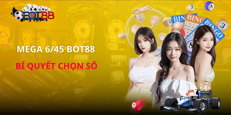 mega-6-45-bot88